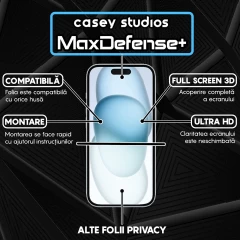 Folie Sticla CASEY STUDIOS pentru iPhone 15 Plus, MaxDefense+ Privacy, Full Glue, Sticla Securizata, Duritate Militara, Ultra HD, Protectie Profesionala Ecran 3D, Anti Zgarieturi, Anti Socuri Negru